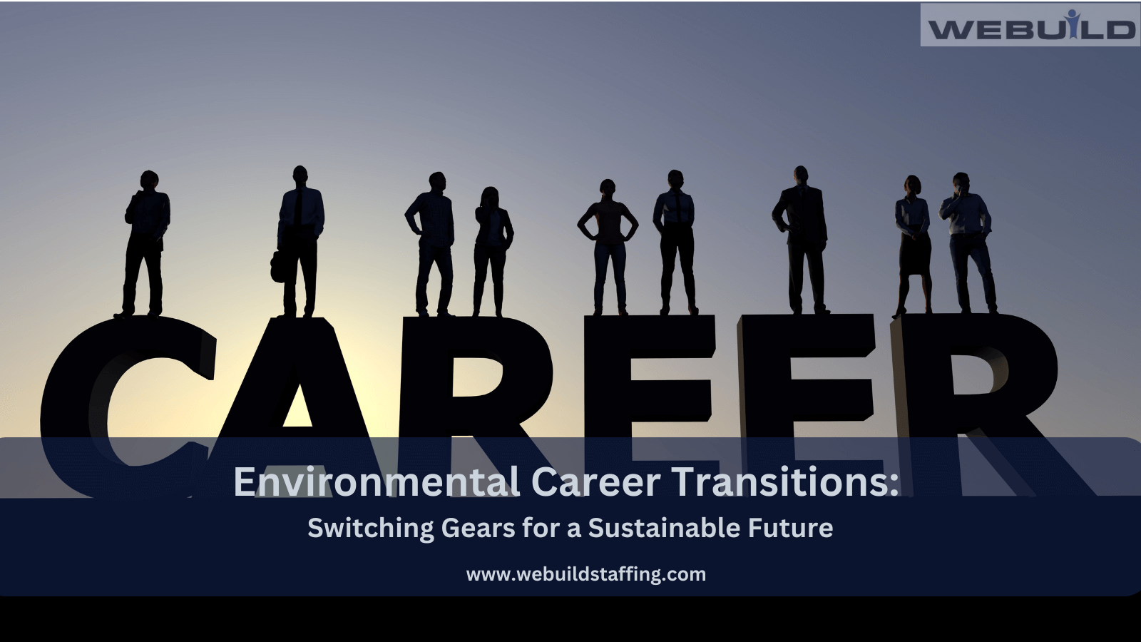 Environmental Career Transitions: Switching Gears for Sustainability